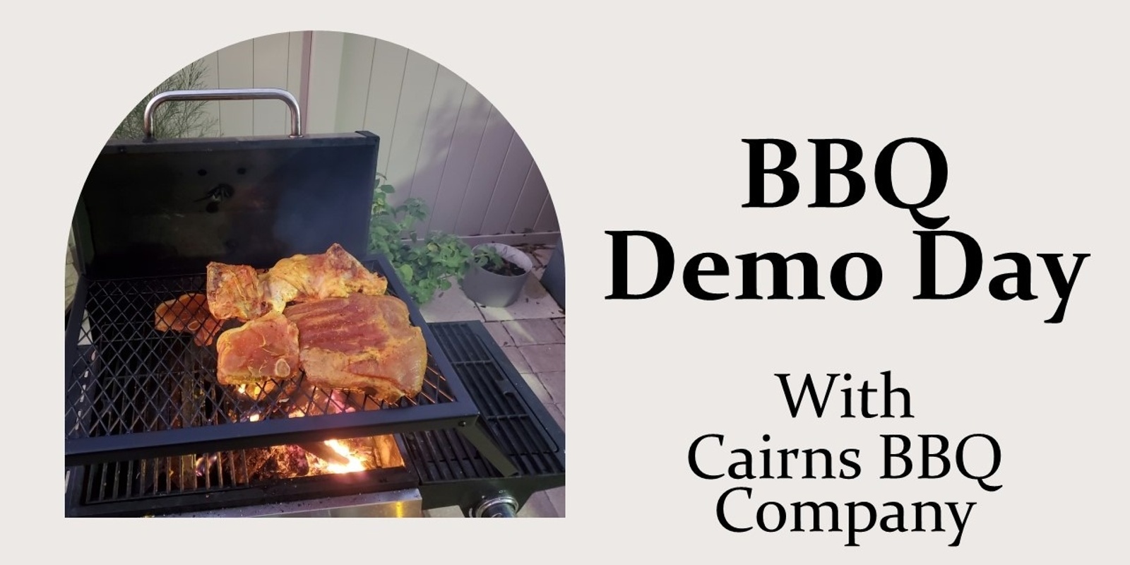 Banner image for BBQ Demo Day with Cairns BBQ Company