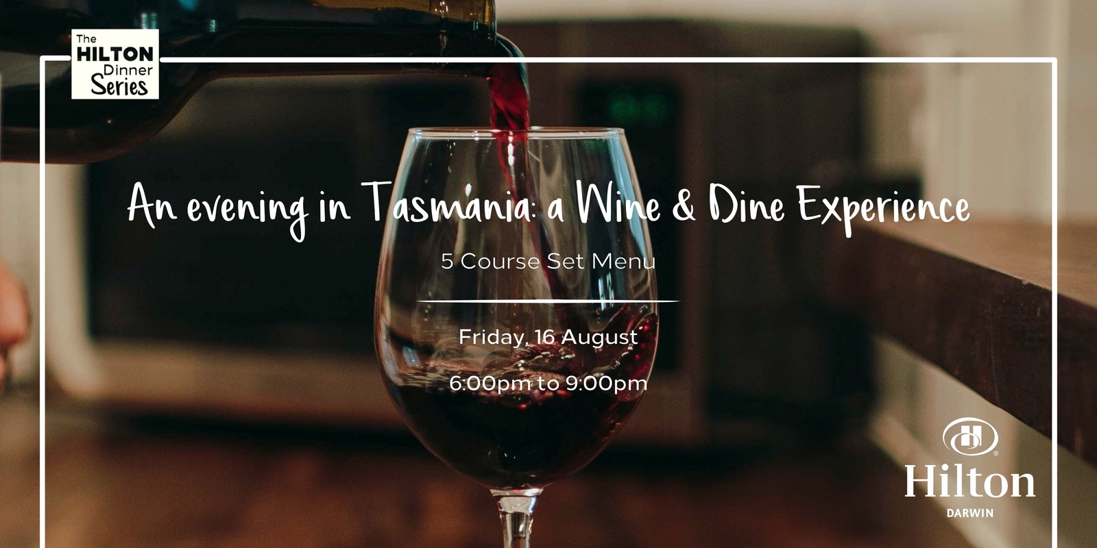 Banner image for An evening in Tasmania: a Wine & Dine Experience