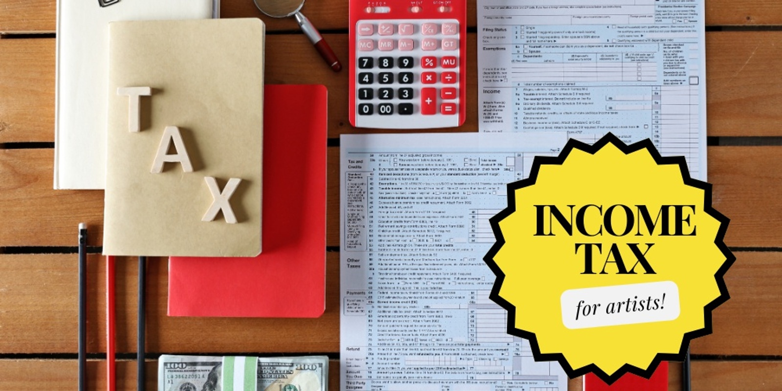 Banner image for Income Tax Workshop for Artists and Creatives with Janet Ecklebarger