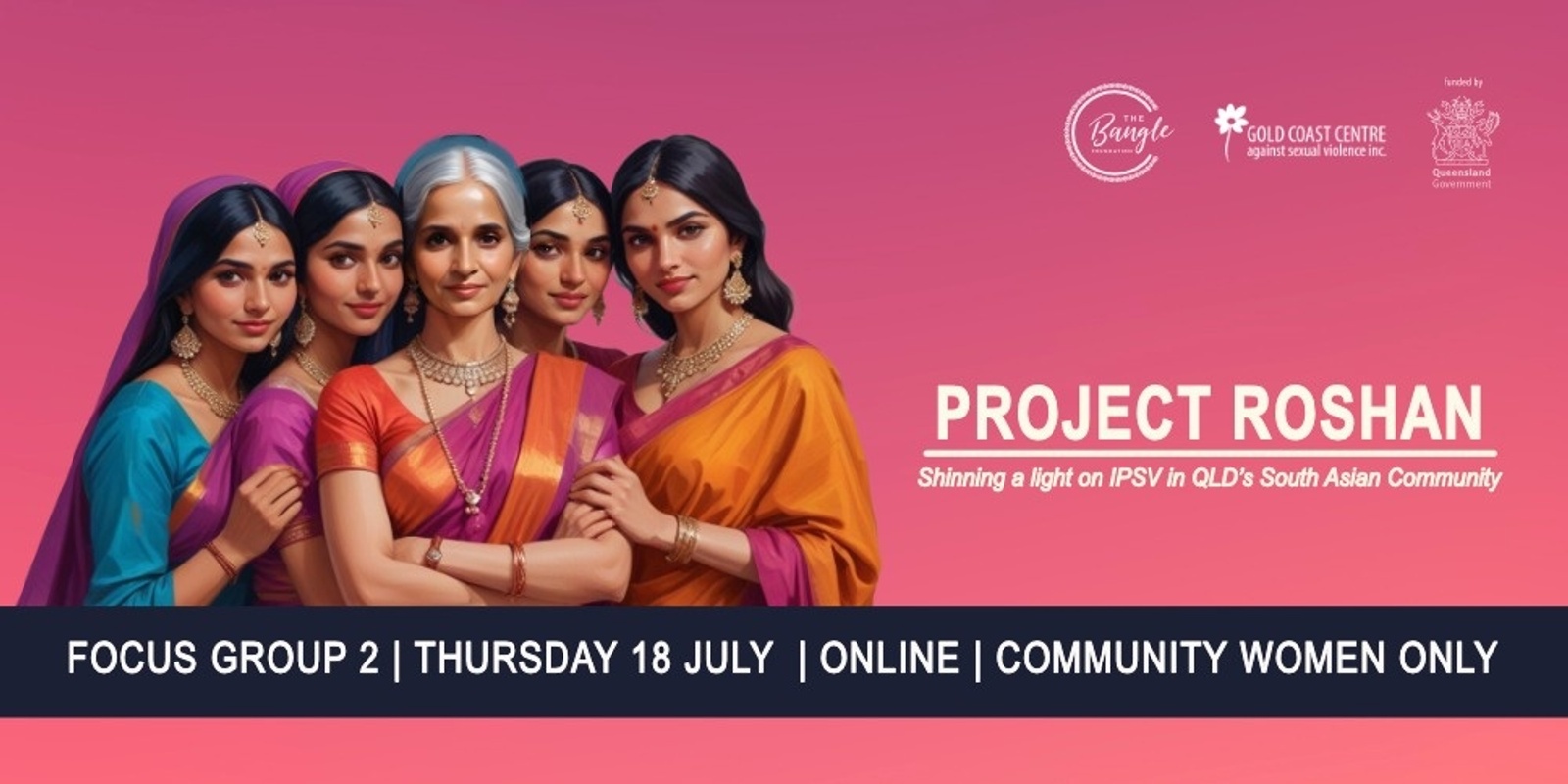 Banner image for Project Roshan | Focus Group 2 | Online | Community Women Only 