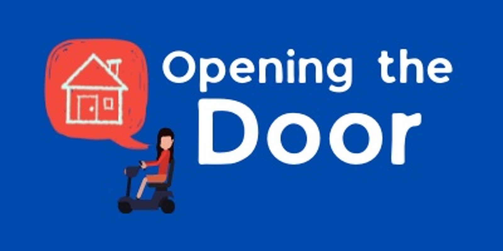 Banner image for Opening the Door Lunchtime Forum 001 - Five Initiatives to Deliver the Housing in the "NDIS Home and Living Plan"