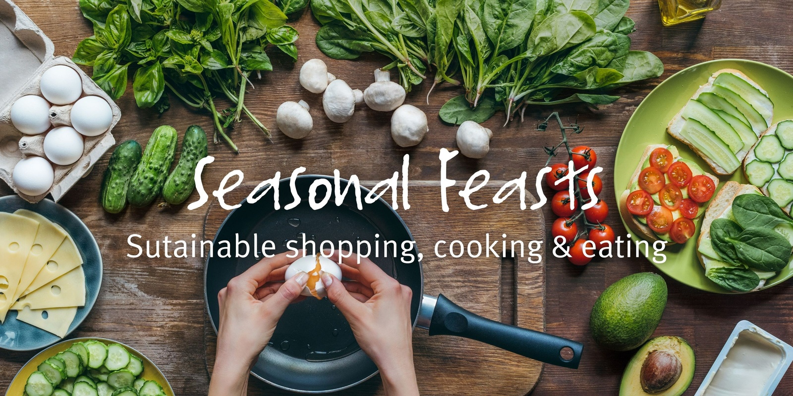 Banner image for Seasonal Feasts: Meal Planning