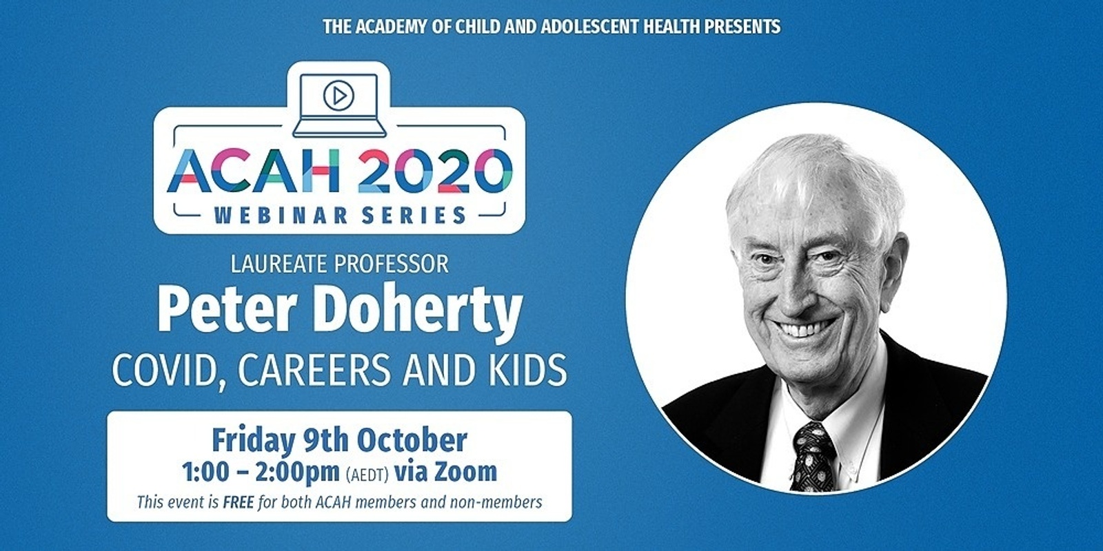 Banner image for Laureate Professor Peter Doherty AC - COVID, Careers and Kids