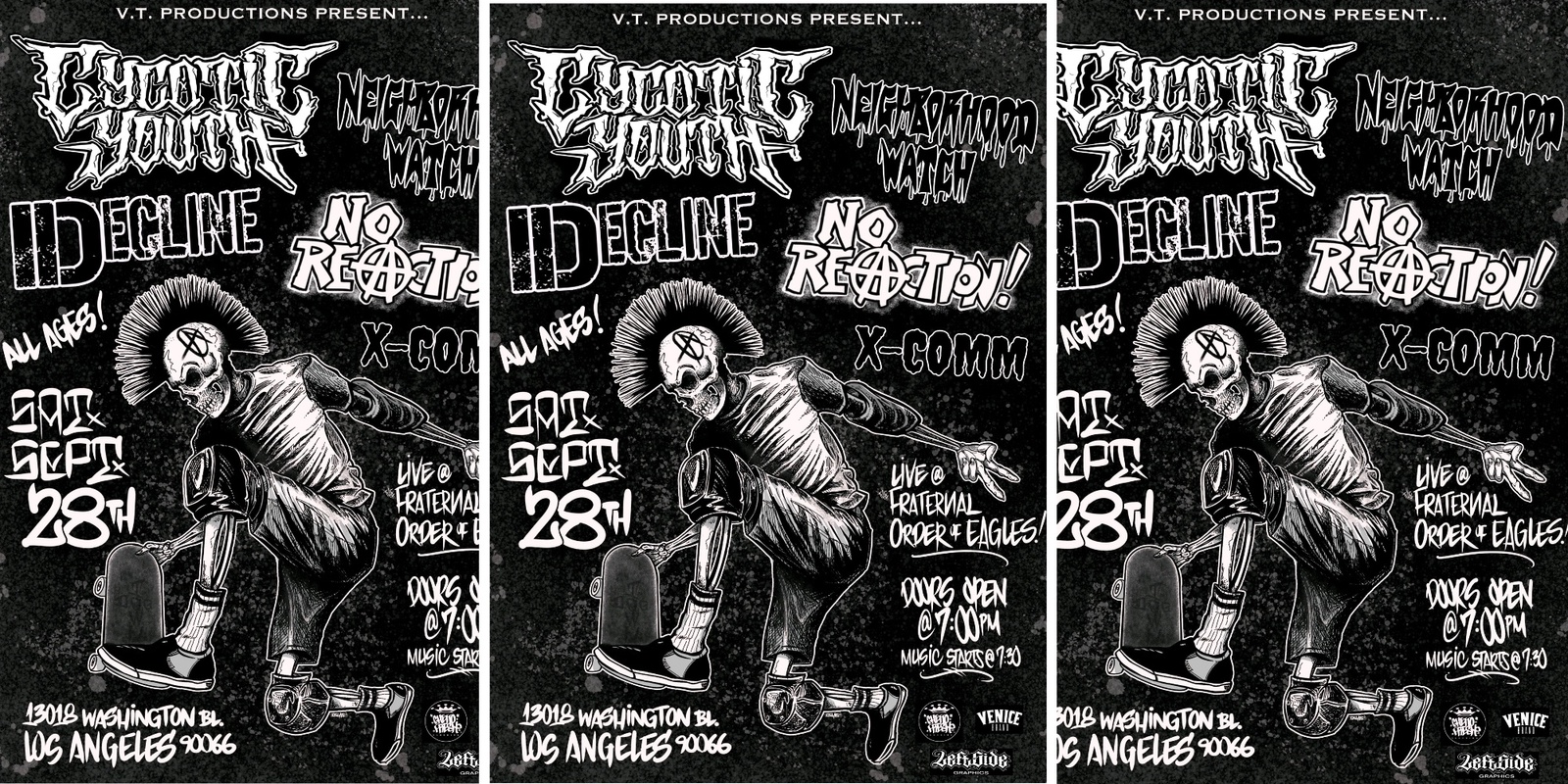 Banner image for V.T. Productions Presents Cycotic Youth, Idecline, Neighborhood Watch, No Reaction, X-Comm