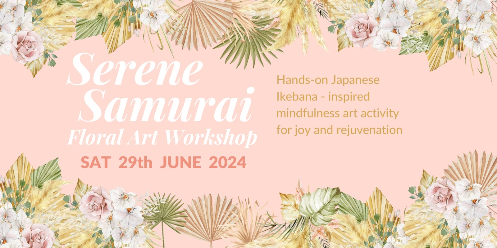 Banner image for Serene Samurai Floral Art Workshop at CREATIVE GEELONG