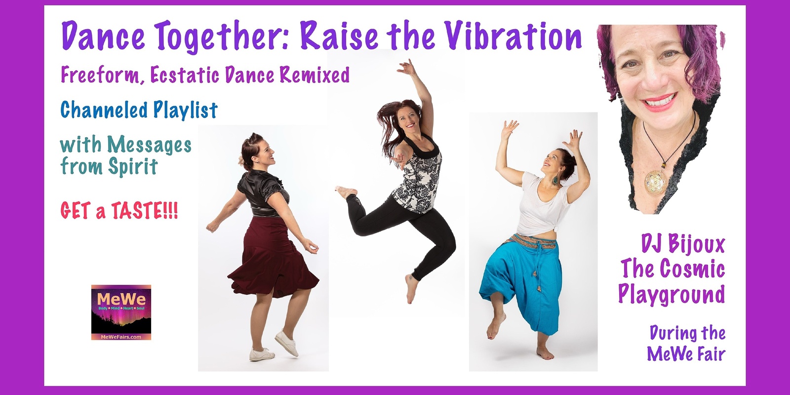 Banner image for Dance Together to Raise the Vibration with DJ Bijoux for FREE During the MeWe Fair in Bellevue 11-23-24