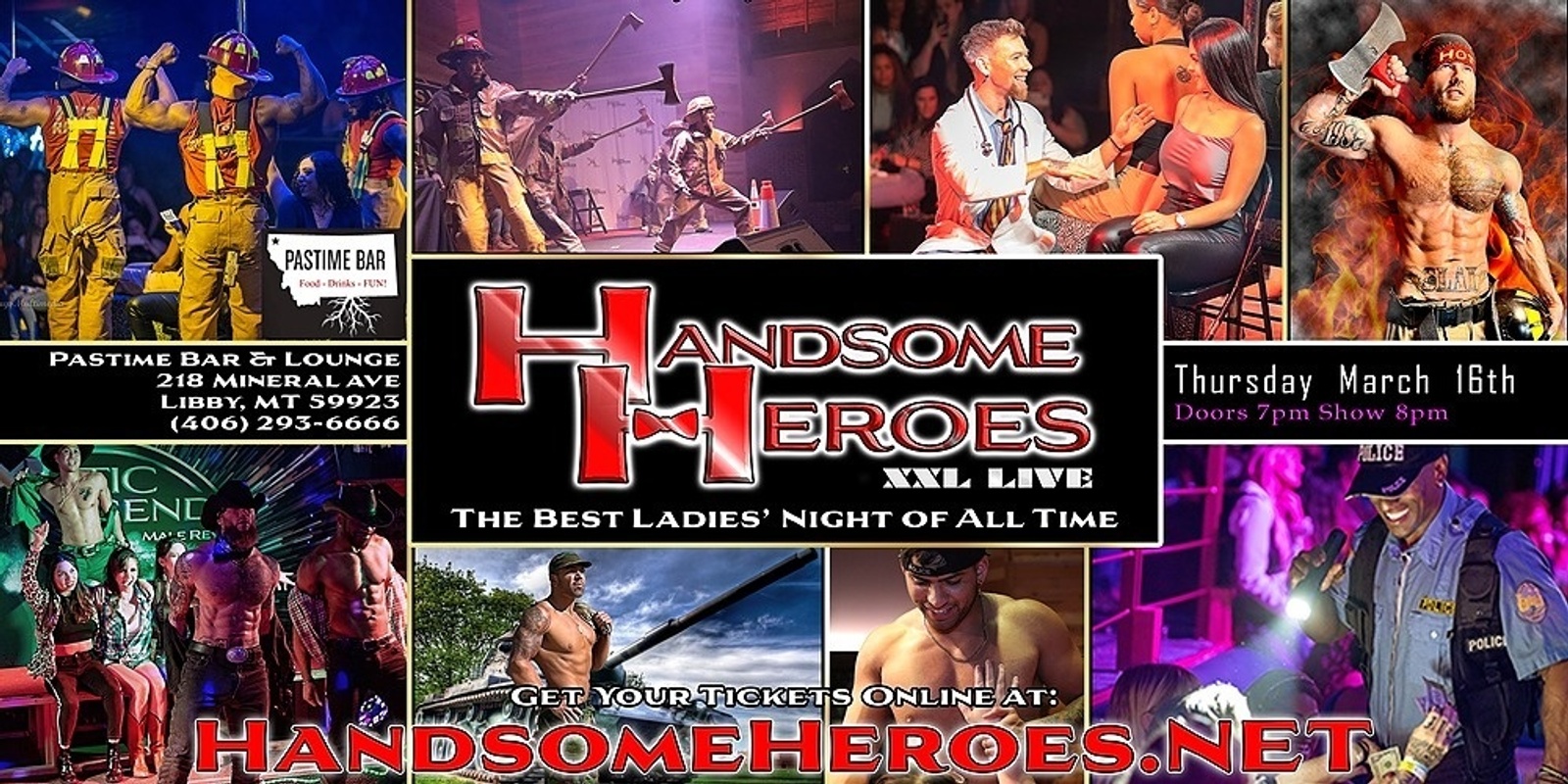 Banner image for Libby, MT - Handsome Heroes XXL Live: The Best Ladies' Night of All Time