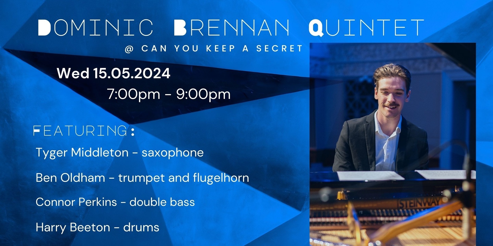 Banner image for Dominic Brennan Quintet: Refined Palette