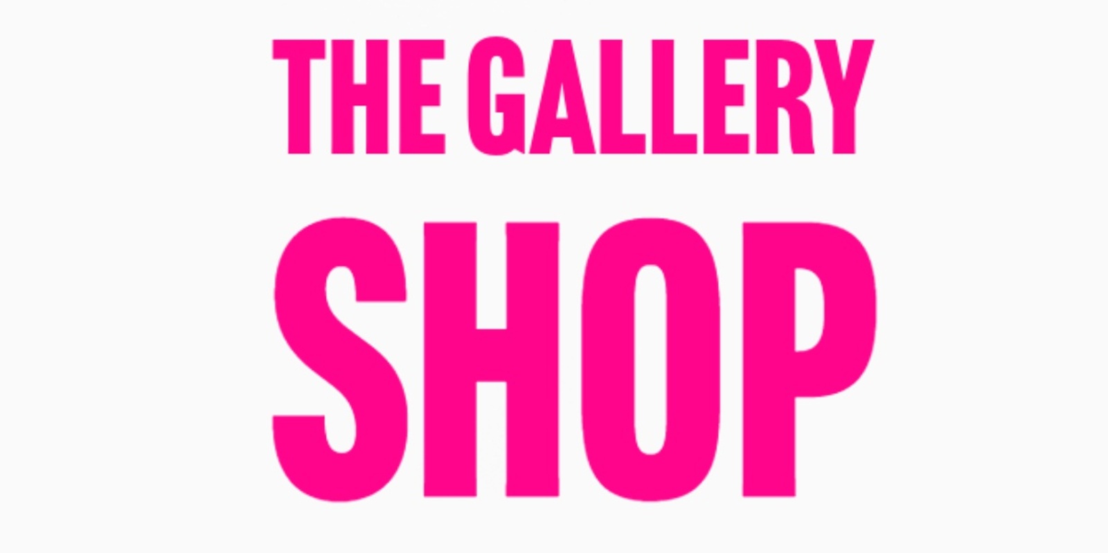 Banner image for THE GALLERY SHOP 