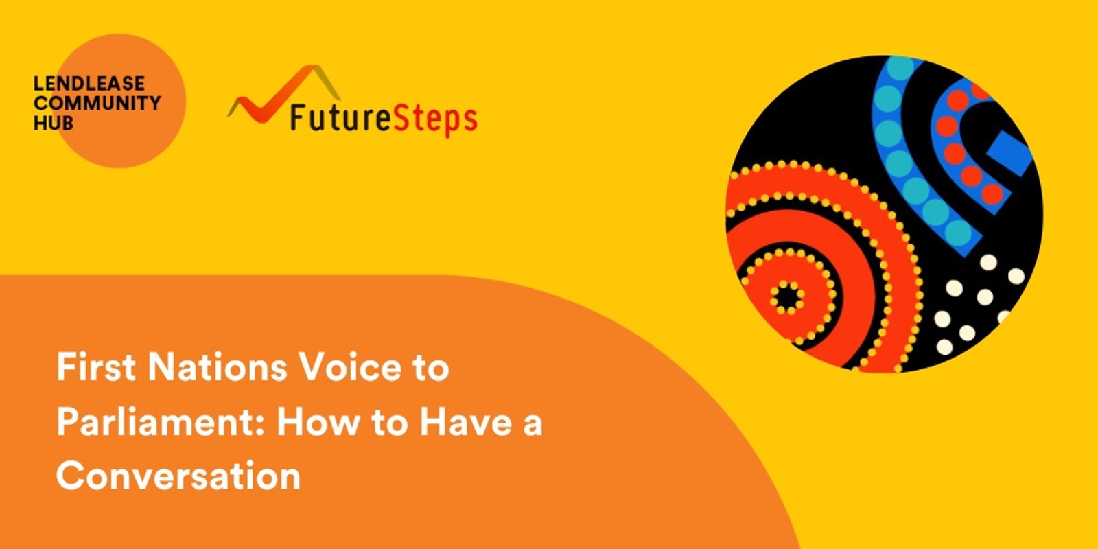 Banner image for First Nations Voice to Parliament: How to Have a Conversation with Lendlease's Cath Brokenborough