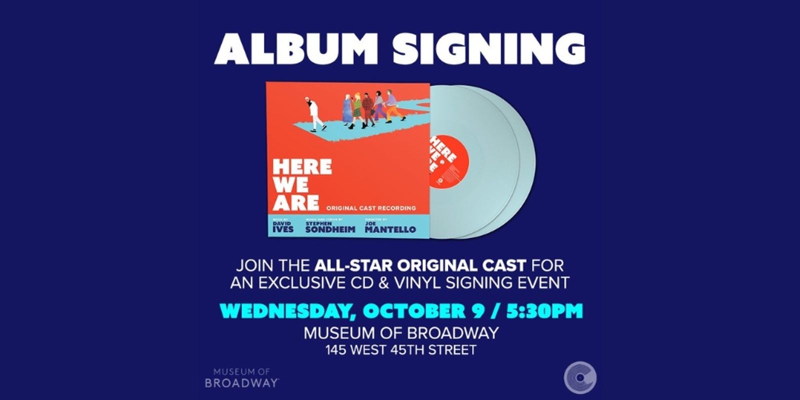 Banner image for HERE WE ARE Cast Album Signing