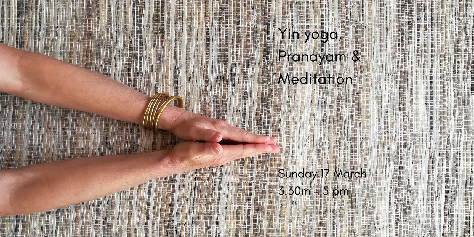 Banner image for Yin yoga, Pranayam & Meditation ~ Savouring Every Breath