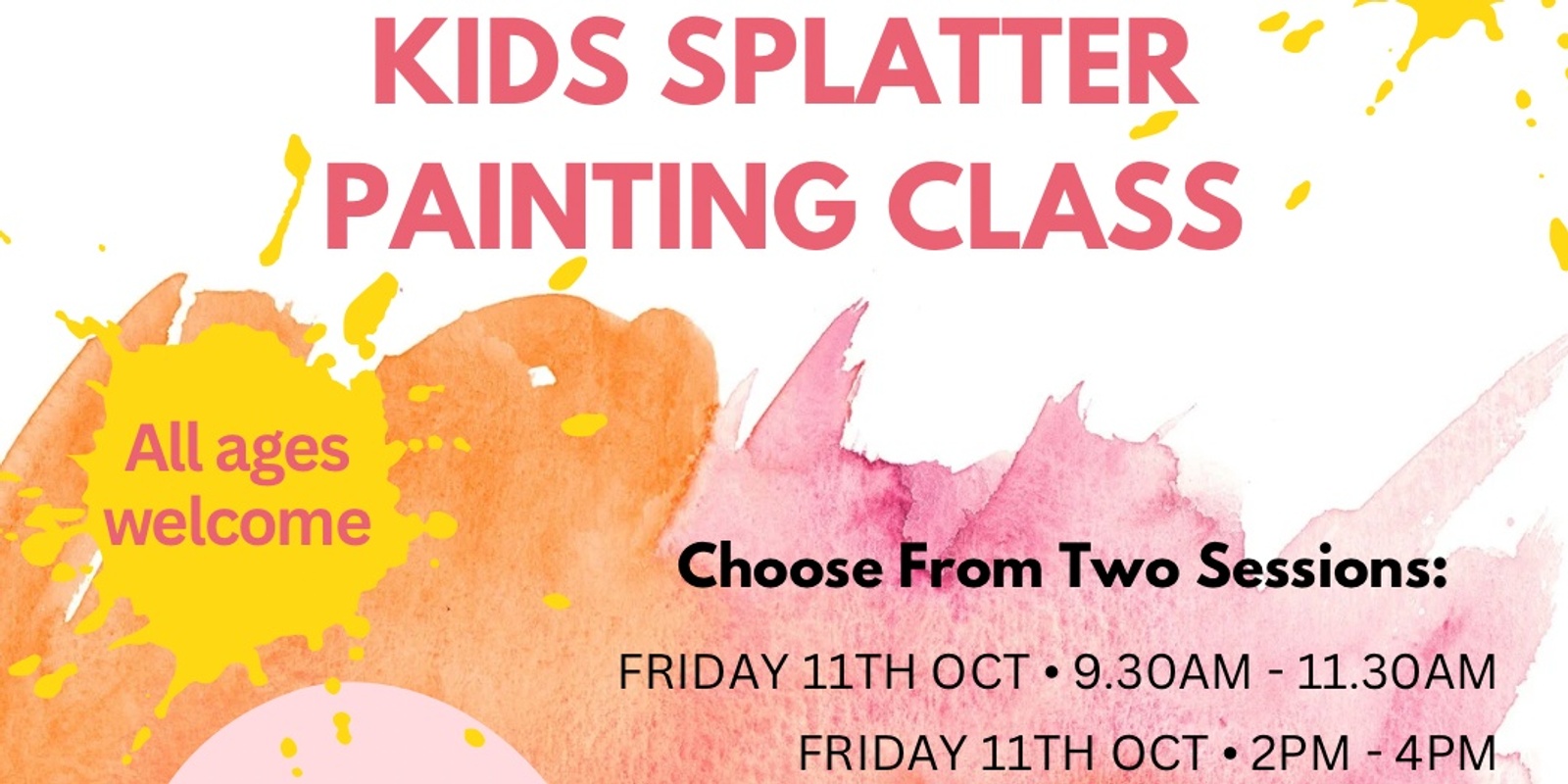 Banner image for Kids Splatter Painting Class