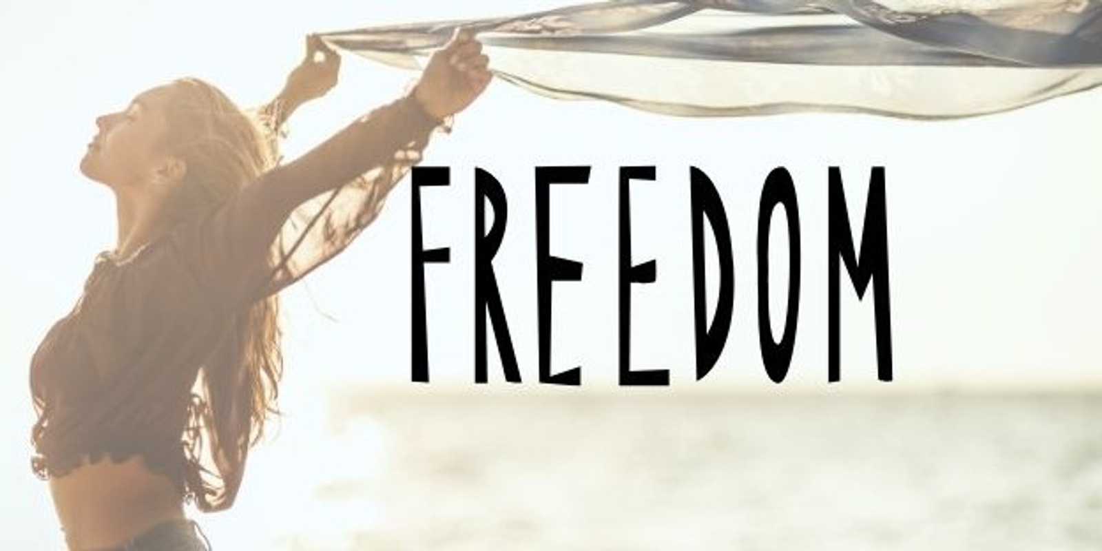 Banner image for Freedom - Opening to abundance