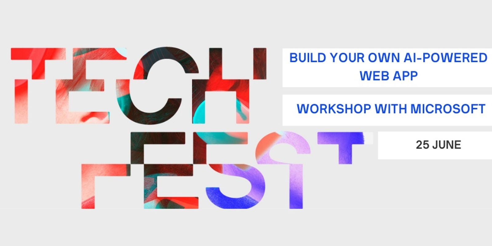 Banner image for Build your own AI-Powered Web App: Workshop with Microsoft - UTS Tech Festival 2024