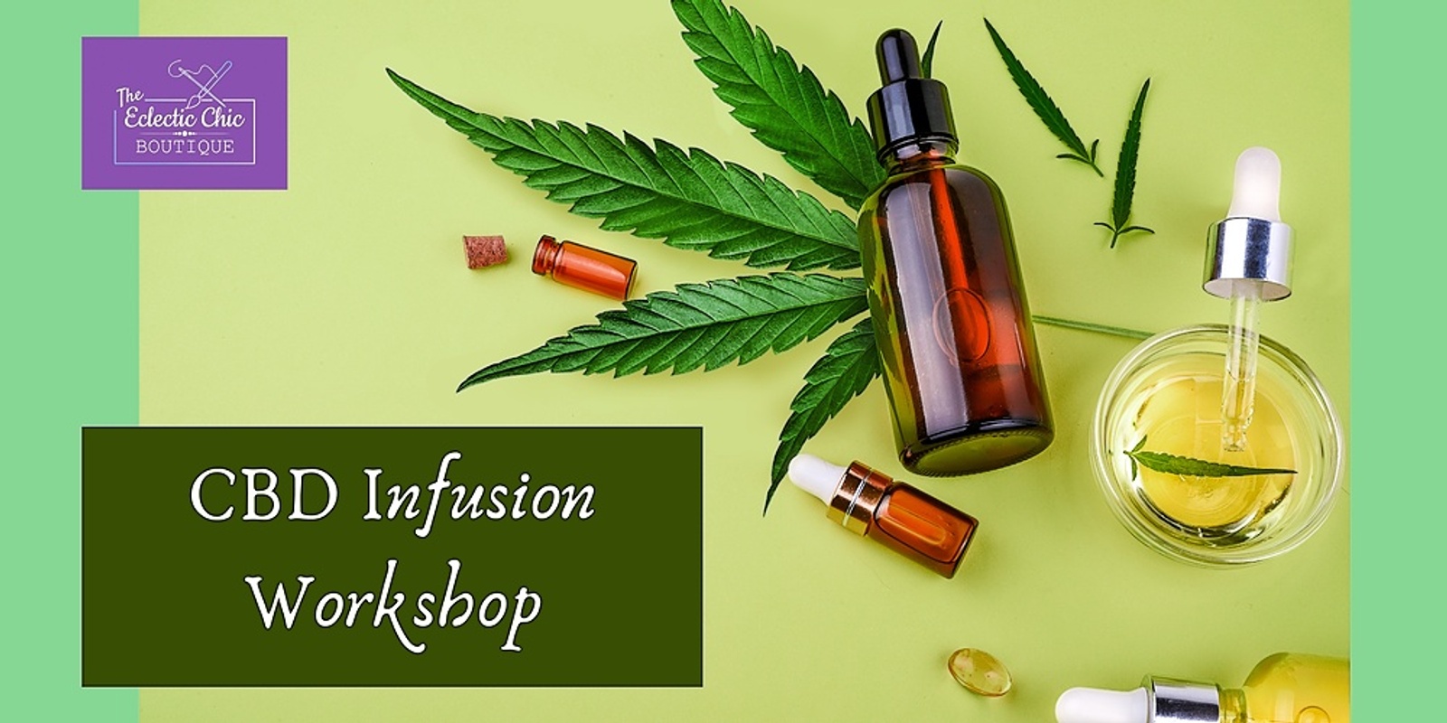 Banner image for CBD Infusion Workshop - Make a Tincture & Butter