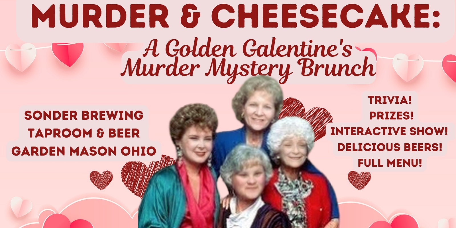 Banner image for Murder and Cheesecake: A Golden Galentines Murder Mystery Brunch