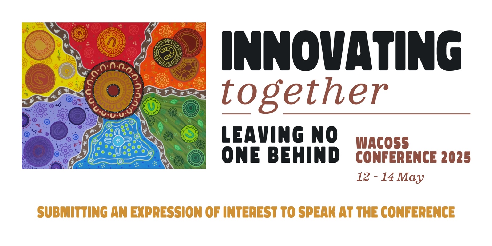 Banner image for Submitting an expression of interest to speak at the 2025 WACOSS Conference