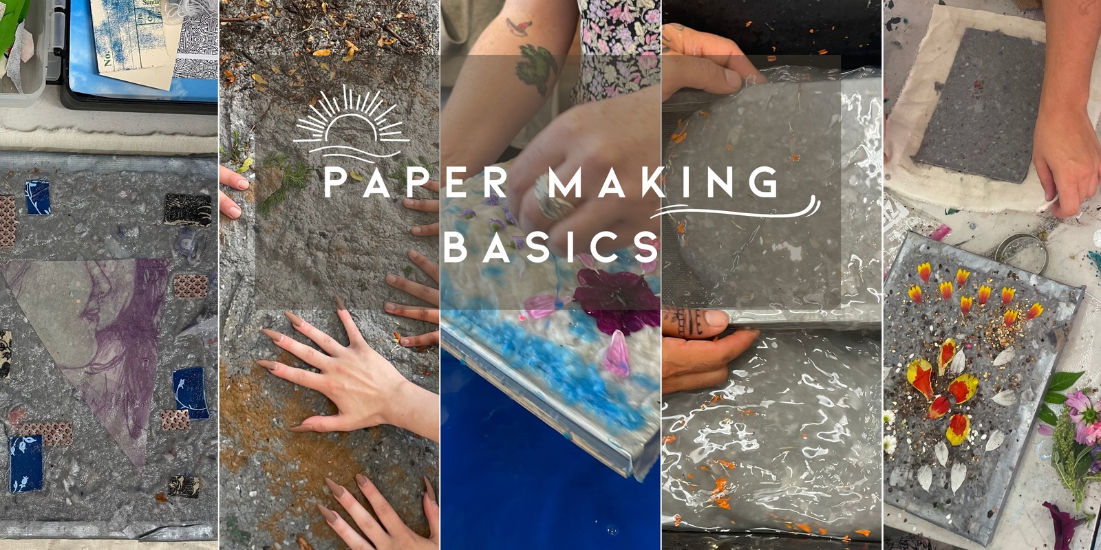 Banner image for Paper Making Basics