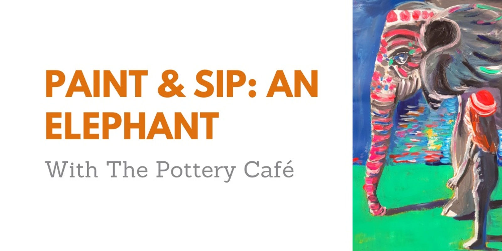 Banner image for Paint & Sip Night at The Pottery Café: An Elephant