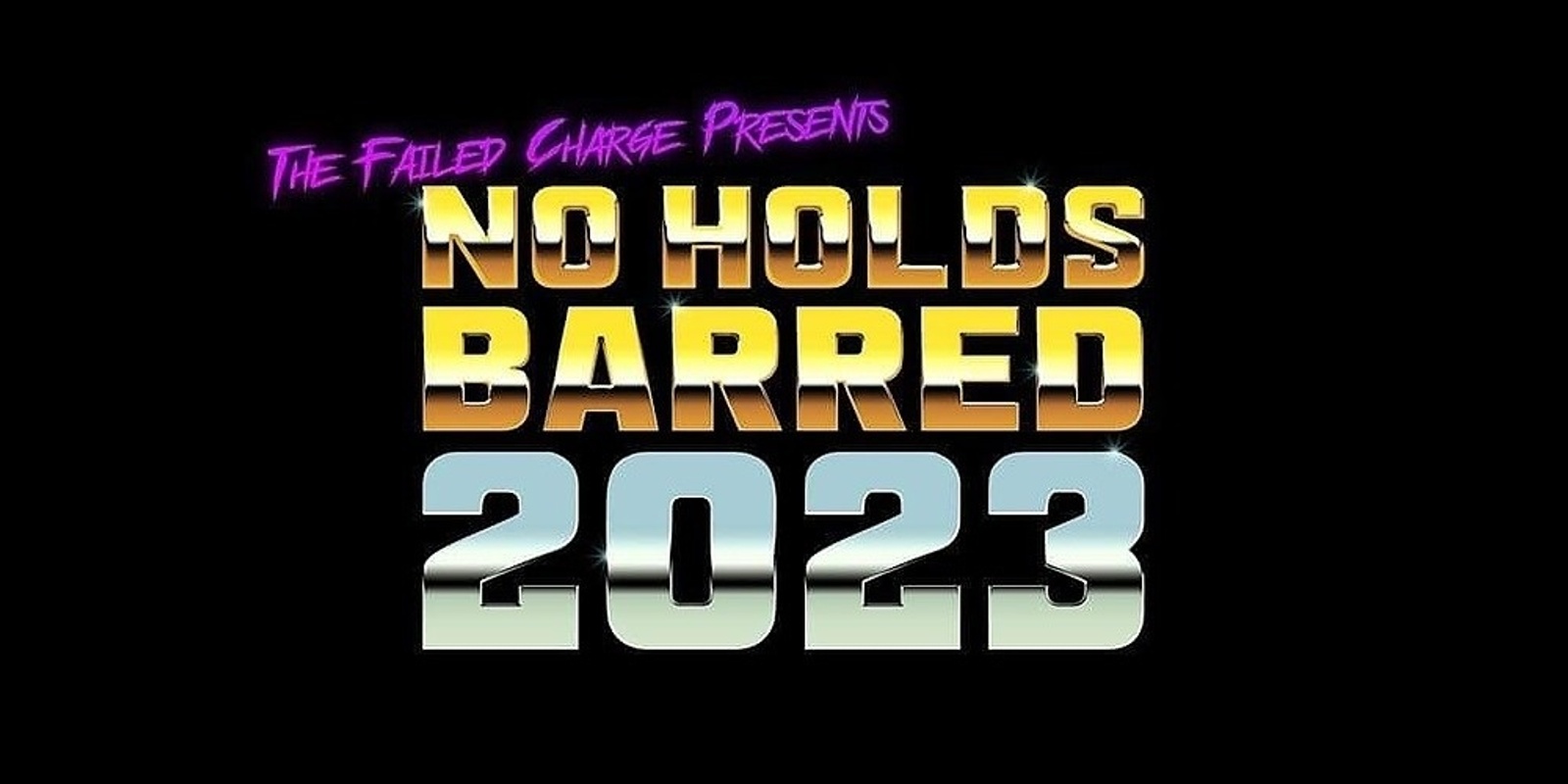 Banner image for No Holds Barred