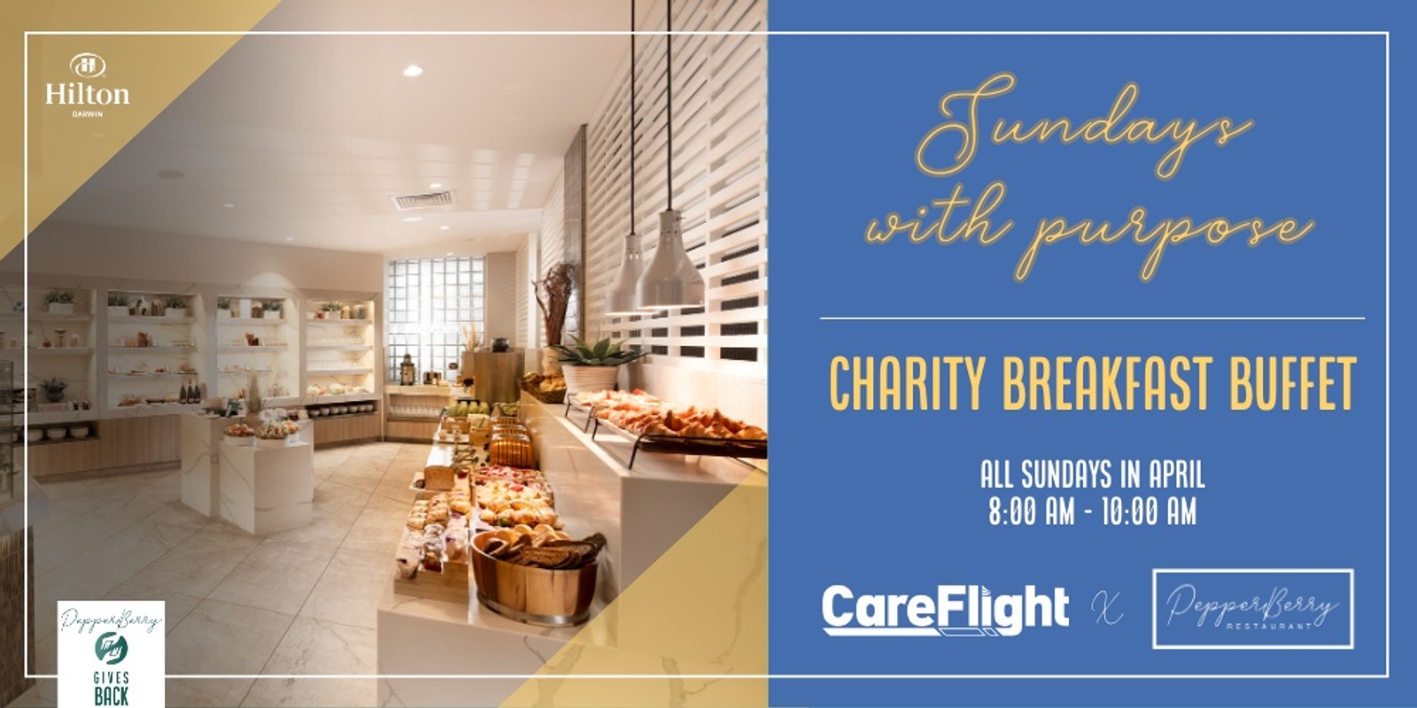 Banner image for Sundays with Purpose: PepperBerry's CareFlight Charity Breakfast Buffet