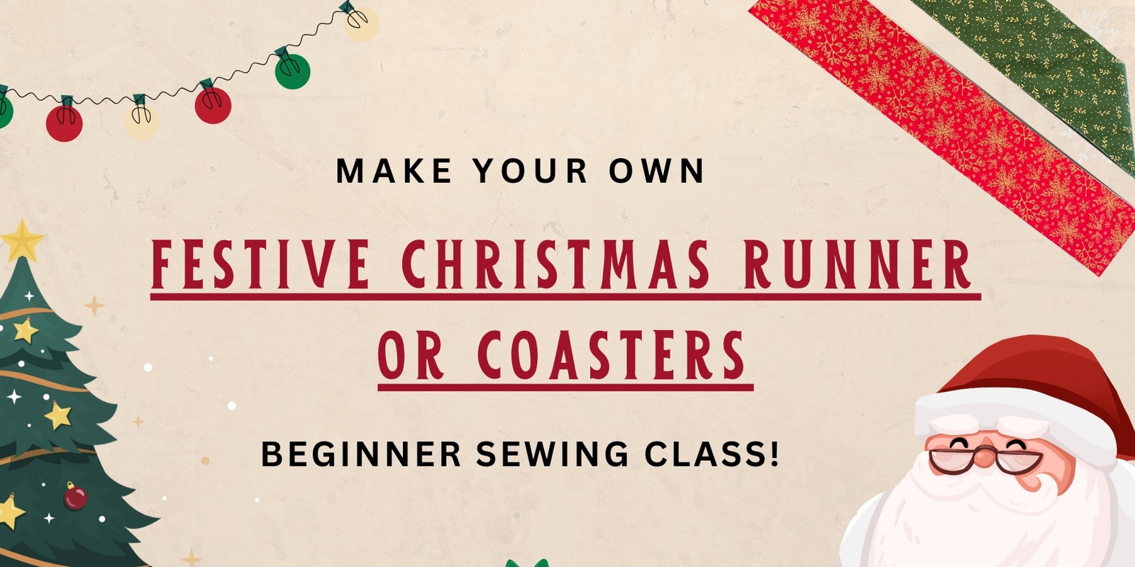 Banner image for Sew your own Christmas Runner or Festive Coasters