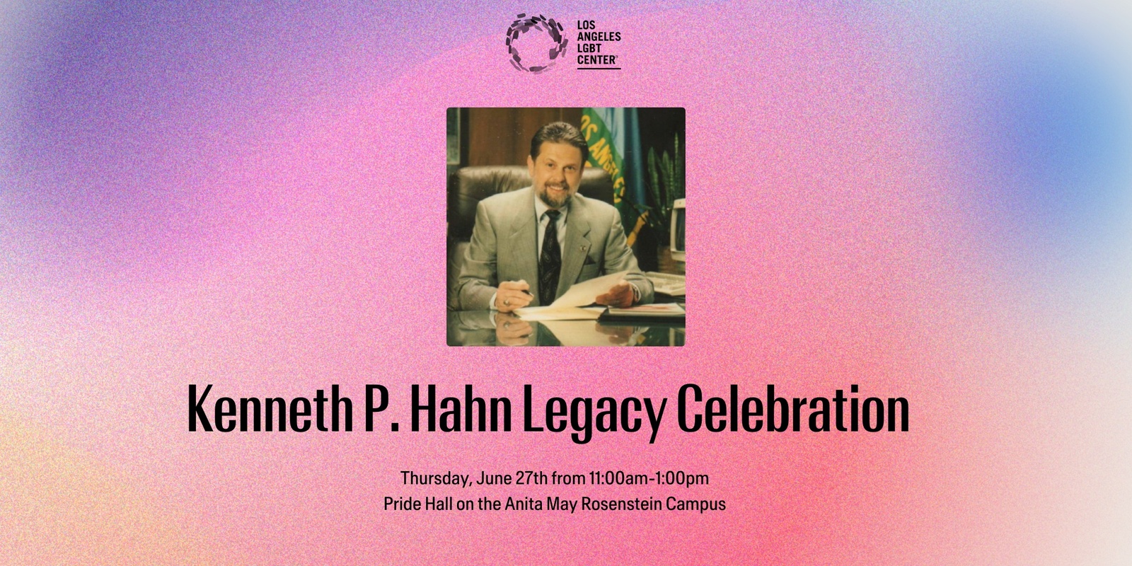 Banner image for Kenneth P. Hahn Legacy Celebration