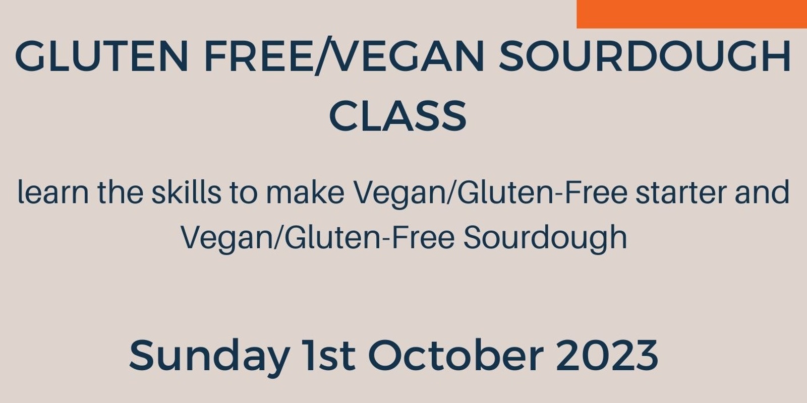 Banner image for  Gluten Free / Vegan Sourdough Class