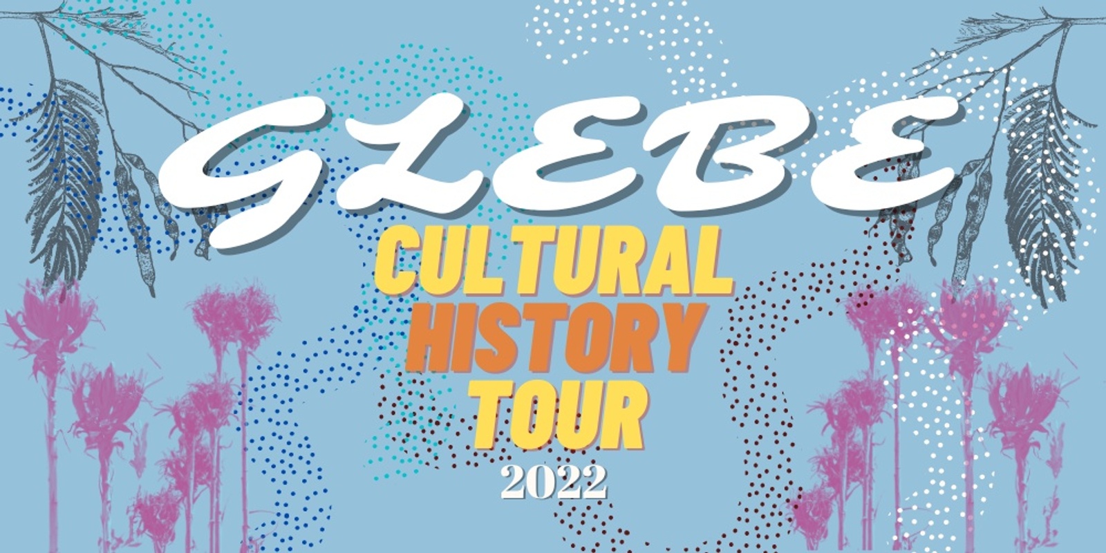 Banner image for Cultural History Tour 2022 - Glebe NAIDOC 