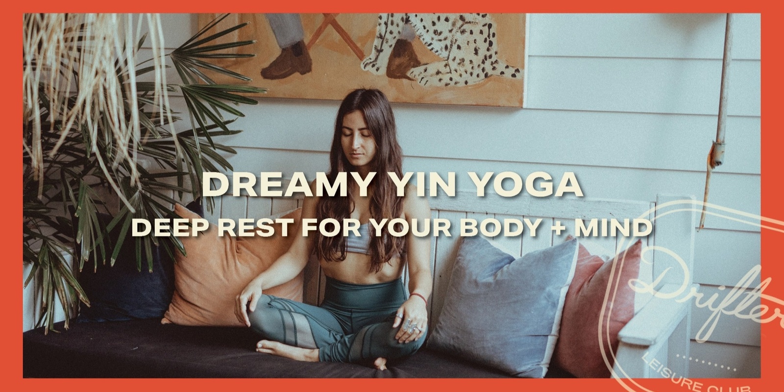 Banner image for Dreamy Yin Yoga: Deep Rest for your Body + Mind