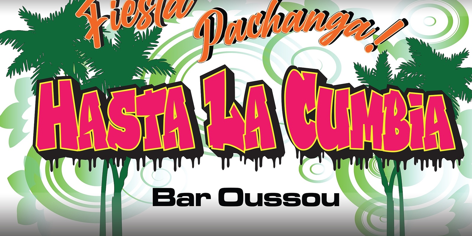 Banner image for Hasta La Cumbia @ Bar Oussou!