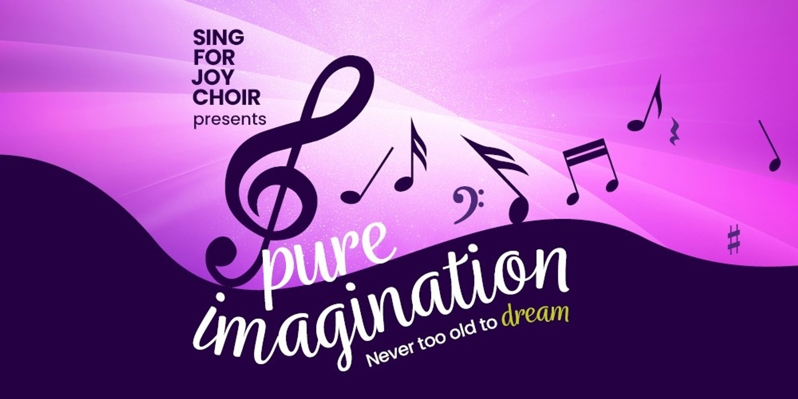 ACH Group Sing for Joy Choir - 'Pure Imagination' 