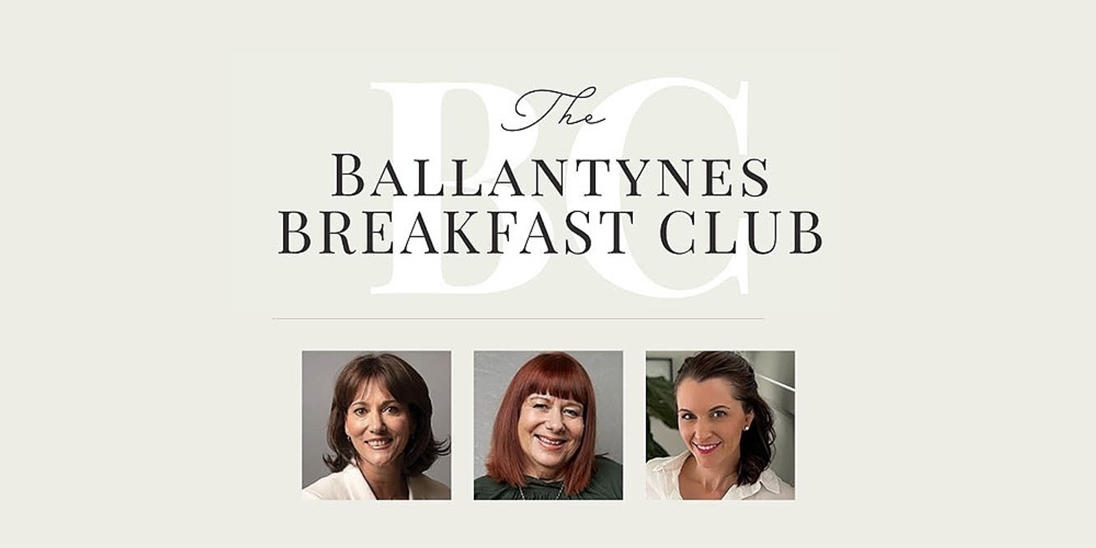 Banner image for Ballantynes Breakfast Club