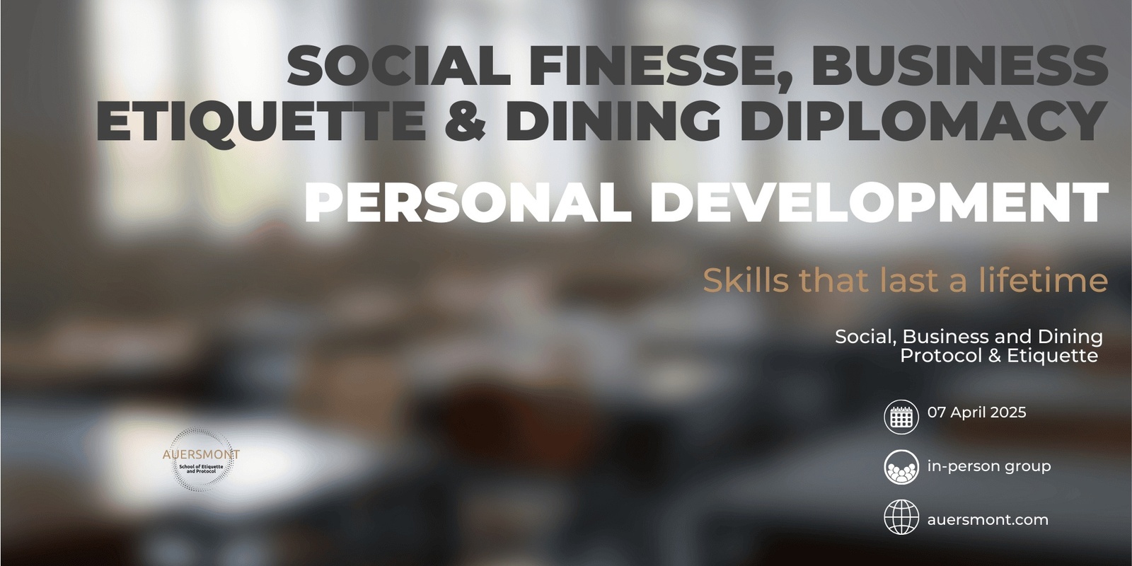 Banner image for In-Person Adult Program: Social Finesse, Business Etiquette, & Dining Diplomacy