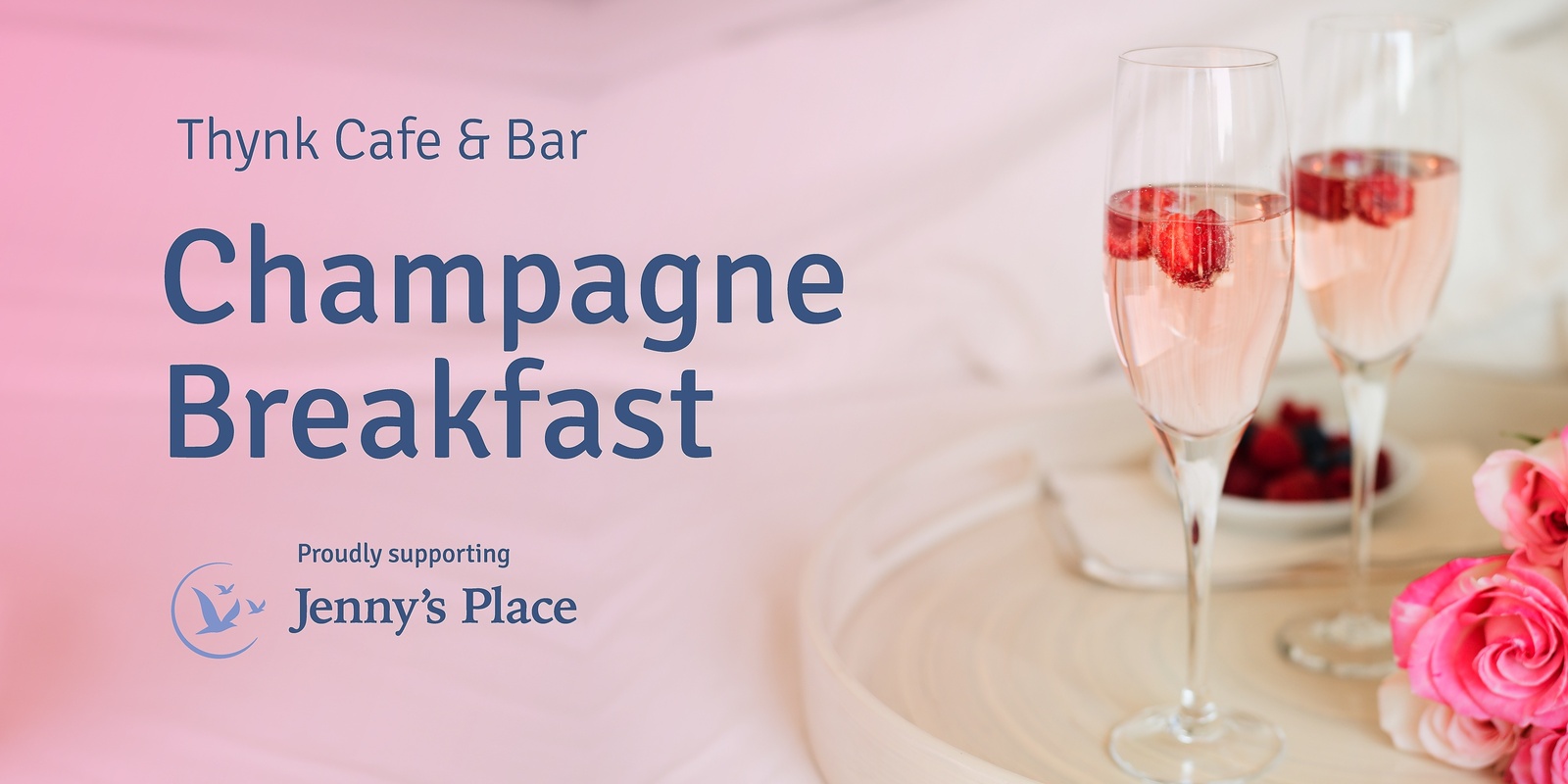 Banner image for Champagne Breakfast raising funds for Jenny's Place