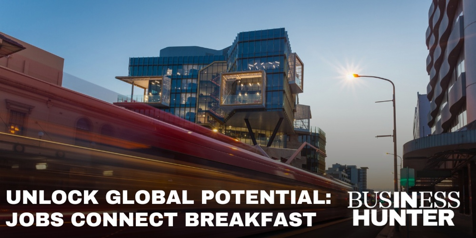 Banner image for Unlock Global Potential: NSW Jobs Connect Breakfast with Business Hunter