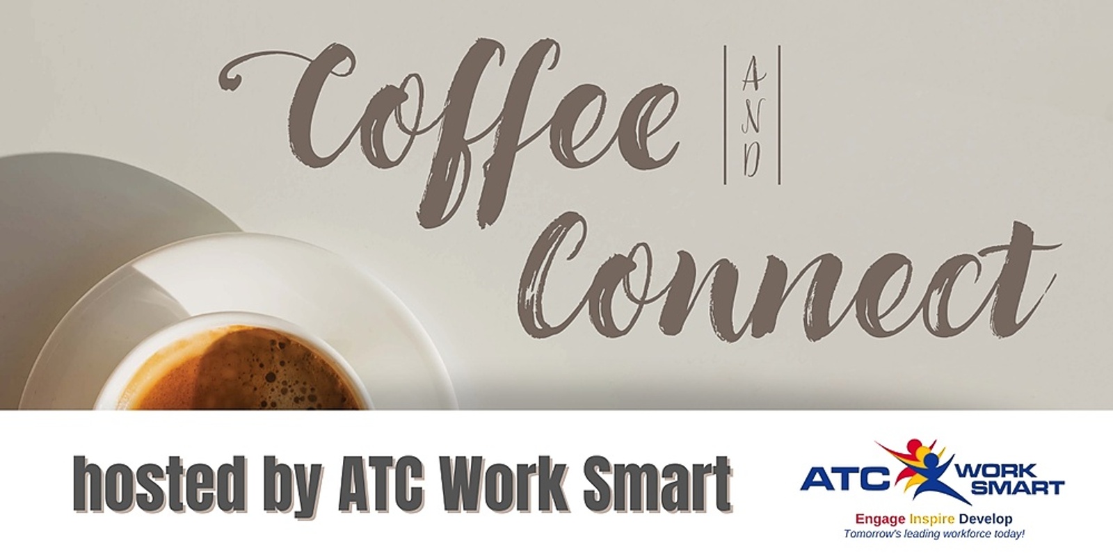 Banner image for Coffee & Connect with ATC Worksmart