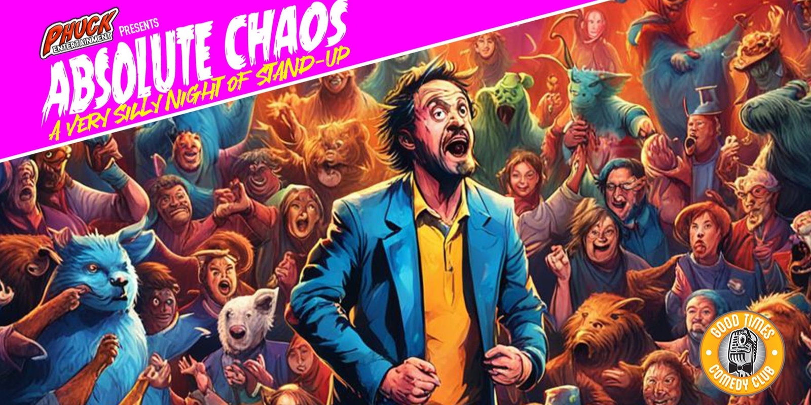 Banner image for Absolute Chaos - A Very Silly Night of Stand-up