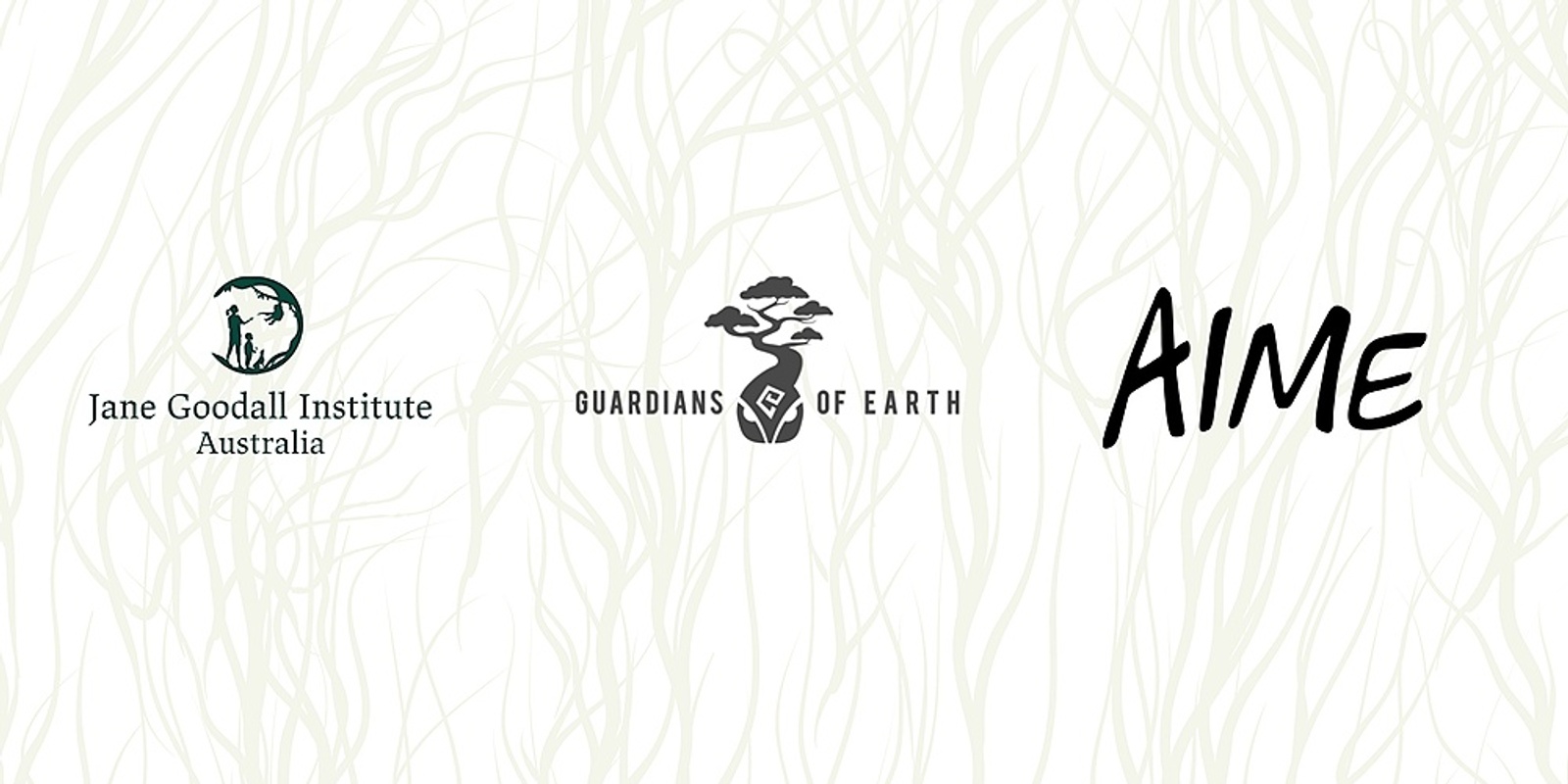 Banner image for Launch of the AIME x Jane Goodall Institute Australia x Guardians of Earth Partnership