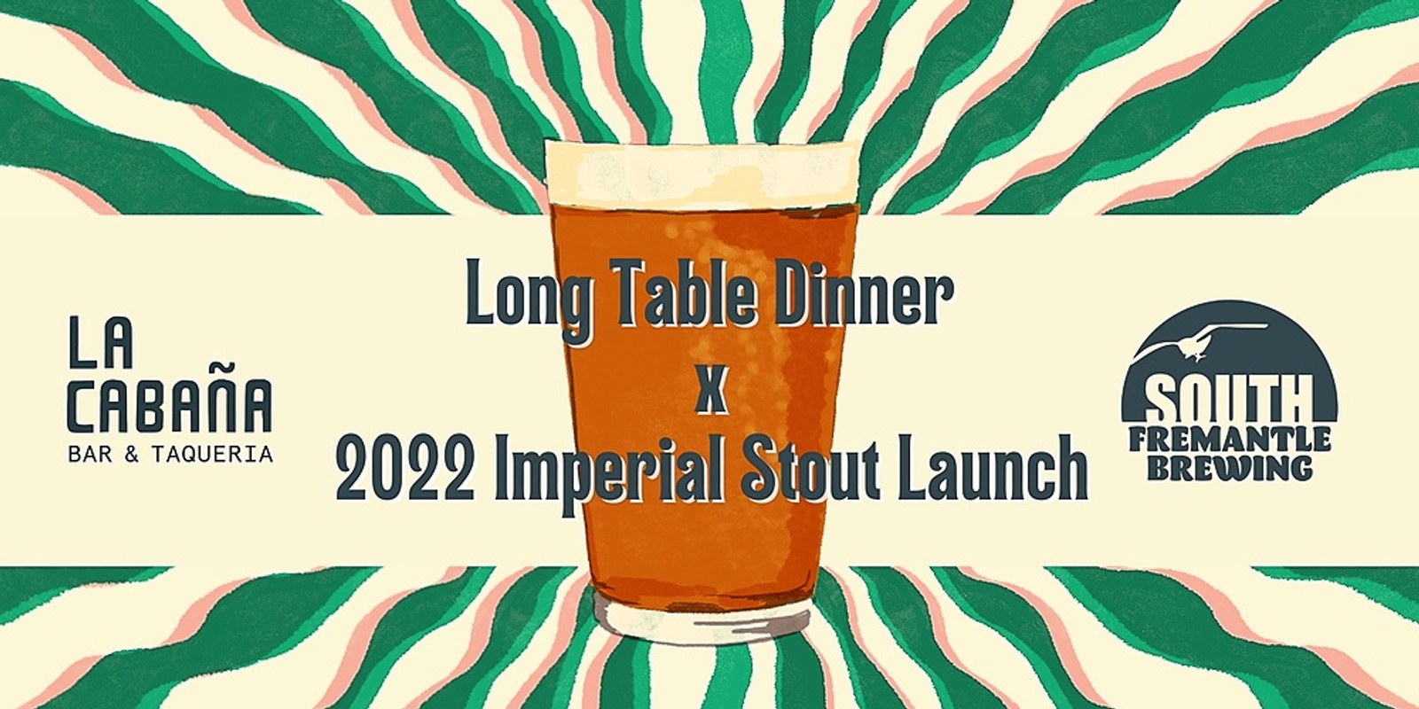 Banner image for South Fremantle Brewing Long Table Dinner with La Cabana