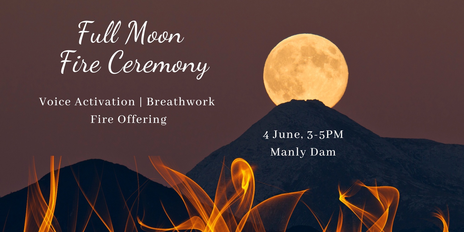 Full Moon Fire Ceremony 🔥 | Humanitix