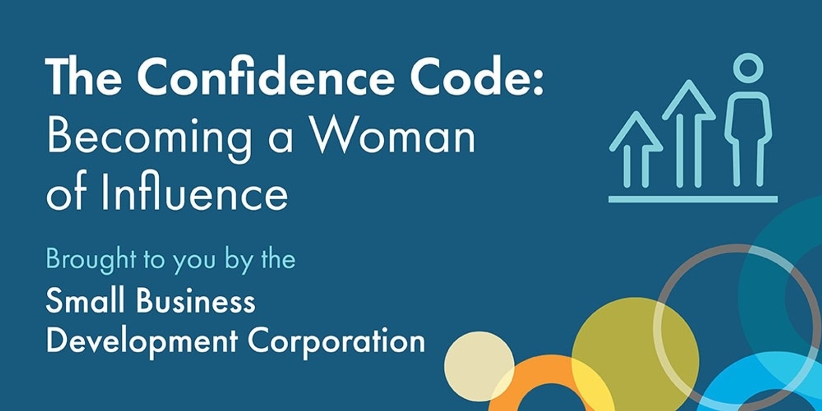 The Confidence Code: Becoming a Woman of Influence
