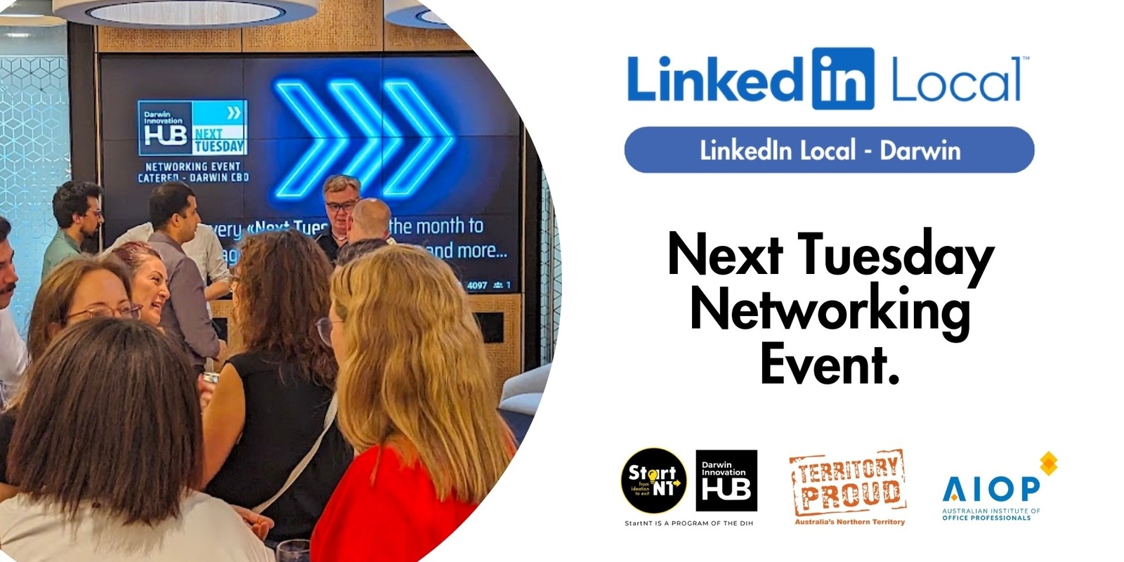 Banner image for LinkedIn Local Next Tuesday Networking