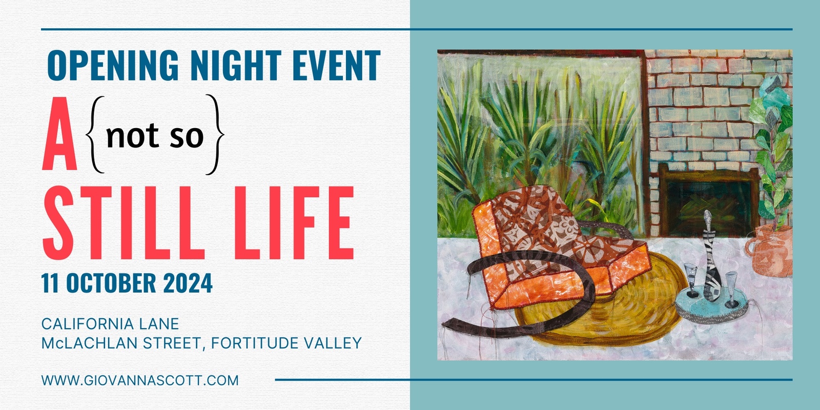 Banner image for Opening Night: A {not so} STILL LIFE Art Exhibition