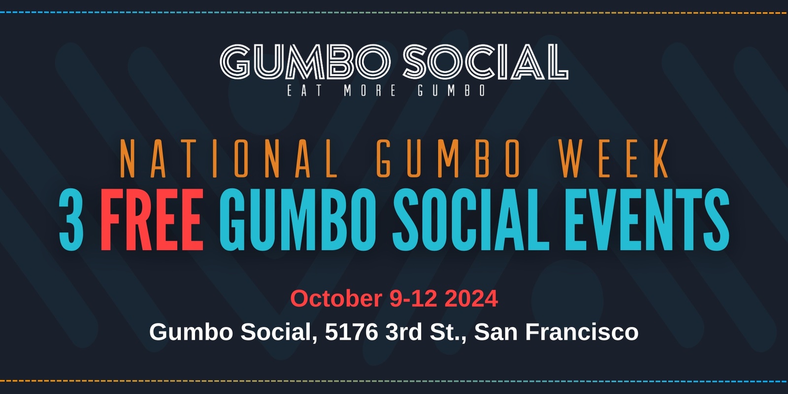 Banner image for National Gumbo Week - 3 FREE GUMBO SOCIAL EVENTS!