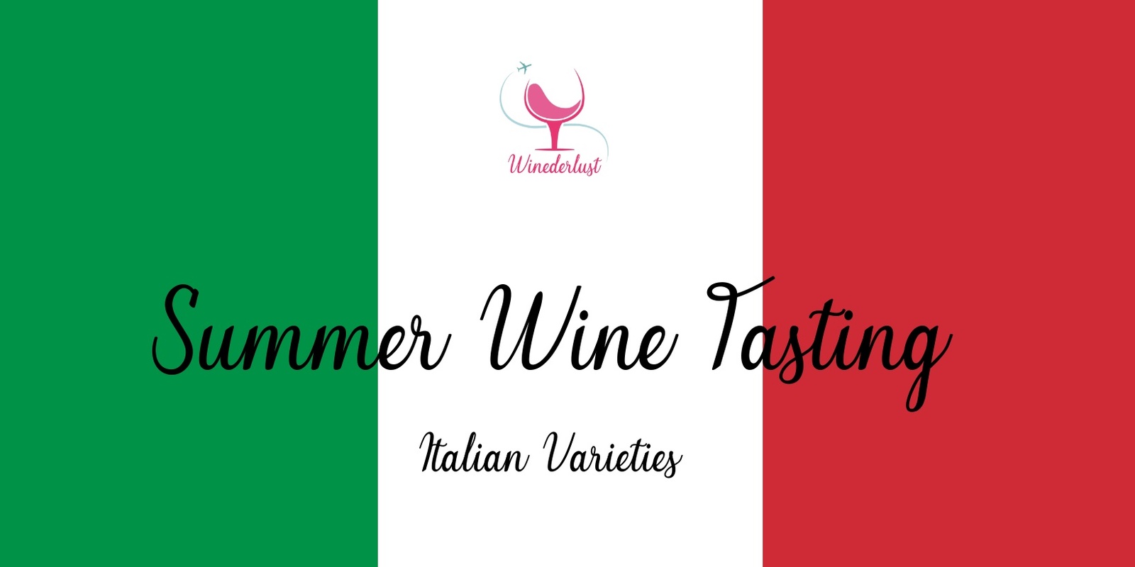 Banner image for Summer Wine Tasting with Italian Varieties