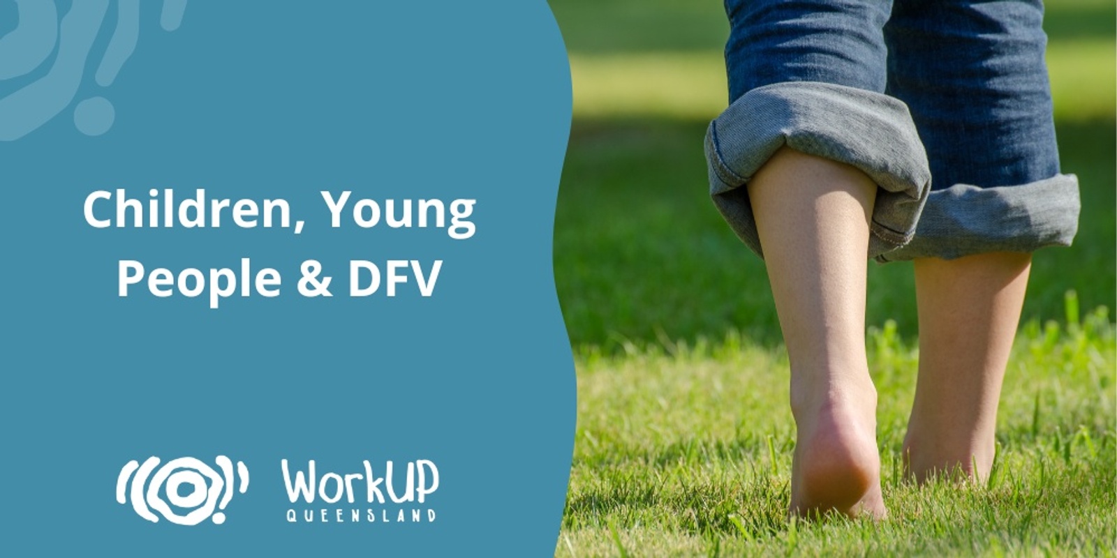 Banner image for Children, Young People & DFV - Mount Isa