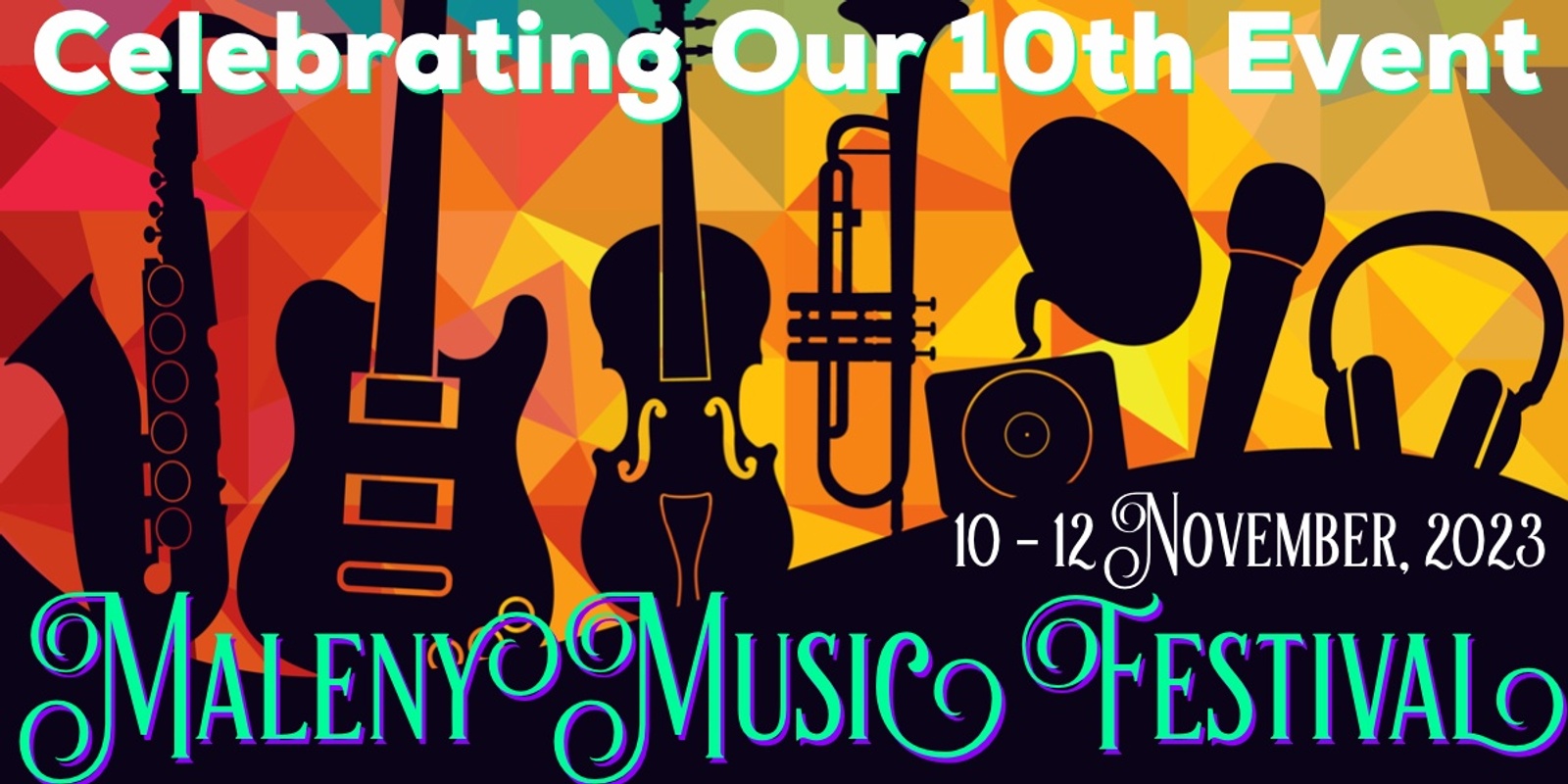 Banner image for Maleny Music Festival November 2023 - Celebrating Our 10th Event
