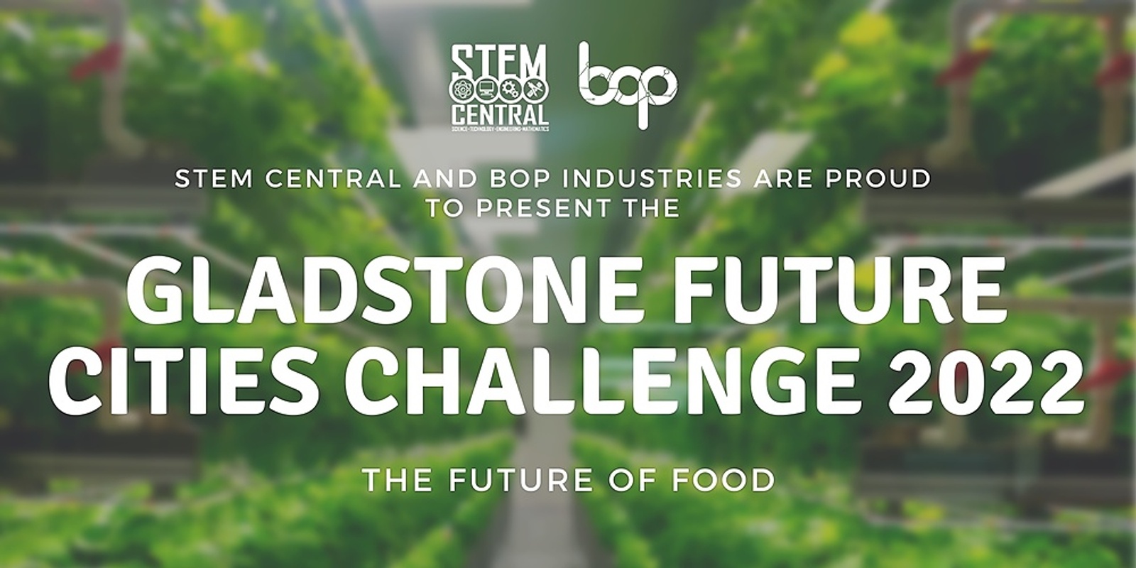 Gladstone Future Cities Challenge 2022